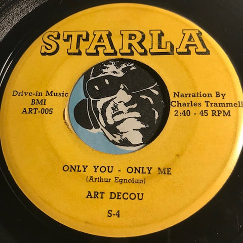 Art Decou - Only You Only Me b/w I Love You - Starla #4 - Teen - Doowop