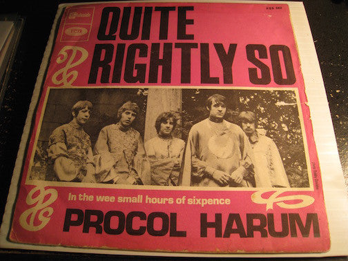 Procol Harum - Quite Rightly So b/w In The Wee Small Hours Of Sixpence - Stateside #562 - picture sleeve - France pressing - Rock n Roll