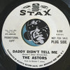 Astors - More Power To You b/w Daddy Didn't Tell Me - Stax #232 - Northern Soul