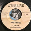 Robert Drapper & Steve & The Dynamics - I Wanna Love Somebody b/w Blue Strings - Sterling #102 - R&B Soul