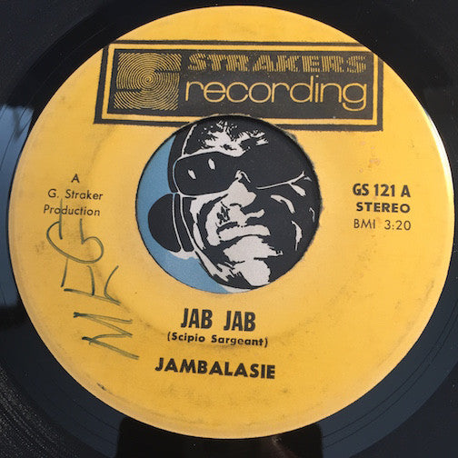 Jambalasie - Jab Jab b/w Sucouyant Ball Of Fire - Strakers #121 - Funk - Reggae