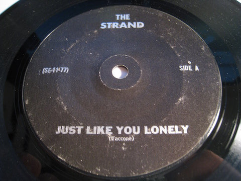 The Strand - Just Like You Lonely b/w Search & Destroy - Strand #11 - Punk