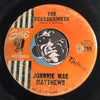 Johnnie Mae Matthews - The Headshrinker b/w My Little Angel - Sue #755 - R&B Soul