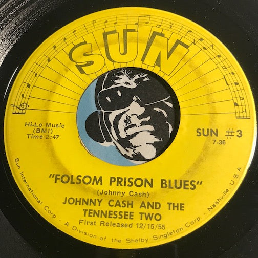 Johnny Cash - Folsom Prison Blues b/w So Doggone Lonesome - Sun #3 - Country