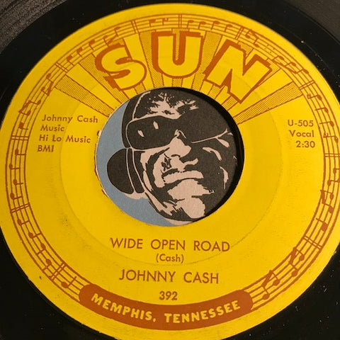Johnny Cash - Wide Open Road b/w Belshazah - Sun #392 - Country