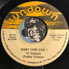 Dobby Dobson - Baby How Can I b/w Teenagers Prayer - Sundown #5015 - Reggae