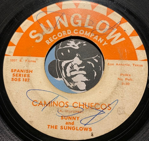 Sunny & Sunglows - Caminos Chuecos b/w Sylvia - Sunglow #102 - Latin