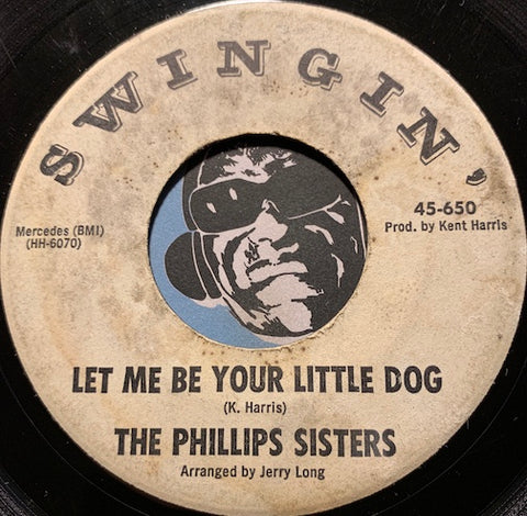 Phillips Sisters - Let Me Be Your Little Dog b/w After Tonight - Swingin #450 - R&B Soul - Northern Soul