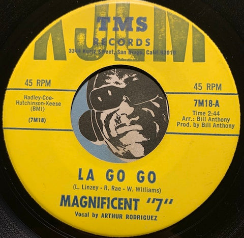Magnificent 7 - La Go Go b/w Dancetime U.S.A. - TMS #20 - Garage Rock