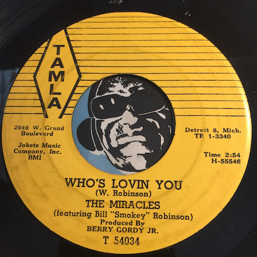 Miracles - Shop Around b/w Who's Lovin You - Tamla #54034 - Motown