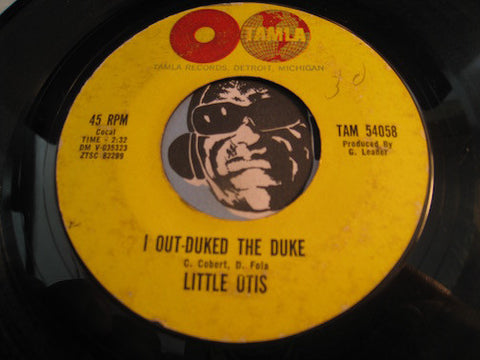 Little Otis - I Out Duked The Duke b/w Baby I Need You - Tamla #54058 - Motown - Northern Soul