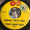 Singin Sammy Ward - Part Time Love b/w Someday Pretty Baby - Tamla #54071 - Motown - R&B