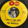 Miracles - I Like It Like That b/w You're So Fine And Sweet - Tamla #54098 - Motown