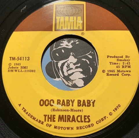 Miracles - Ooo Baby Baby b/w All That's Good - Tamla #54113 - Motown