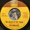 Miracles - The Tracks Of My Tears b/w A Fork In The Road - Tamla #54118 - Motown