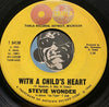 Stevie Wonder - Nothing's Too Good For My Baby b/w With A Child's Heart - Tamla #54130 - Motown - Northern Soul