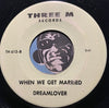 Sunglows / Dreamlovers - It's Okay b/w When We Get Married - Three M #612 - East Side Story - Chicano Soul - Doowop