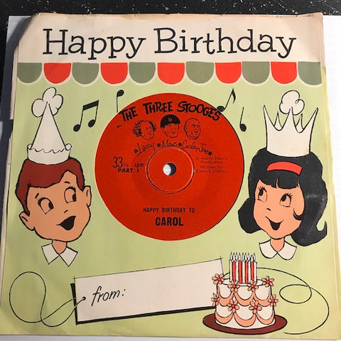 Three Stooges - Happy Birthday Carol pt.1 b/w pt.2 - Ardee no # - Novelty - Children's