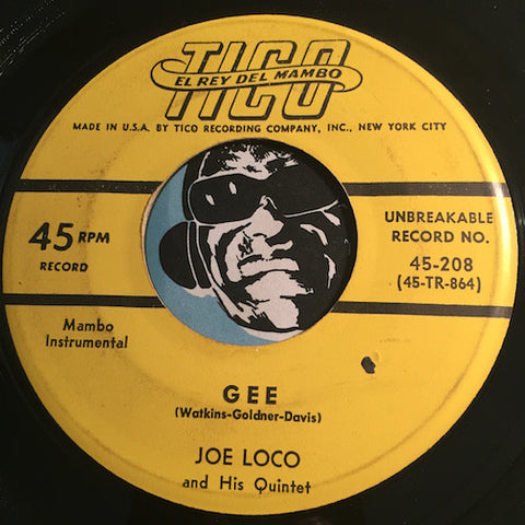 Joe Loco - Gee b/w El Baion - Tico #208 - Latin
