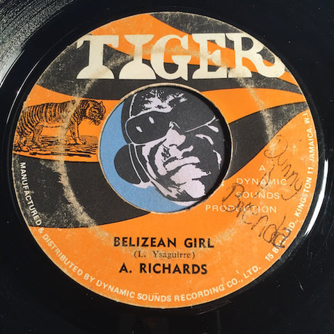 A. Richards - Belizean Girl b/w Heartaches - Tiger #1160 - Reggae - Soul