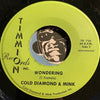 Gerald McCauley & Cold Diamond Mink - Wondering (Vocal) b/w Wondering (Instrumental) - Timmion #726 - Soul