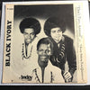 Black Ivory - I Keep Asking You Questions b/w Don't Turn Around - Today #1501 - Sweet Soul - Funk