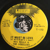 Wes Wells & Steelers - It Must Be Love b/w From The Top Of My Heart - Torrid #100 - Northern Soul