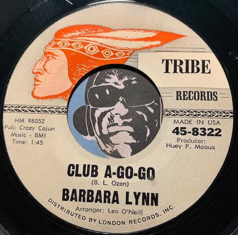 Barbara Lynn - Club A-Go-Go b/w Watch The One - Tribe #8322 - Northern Soul