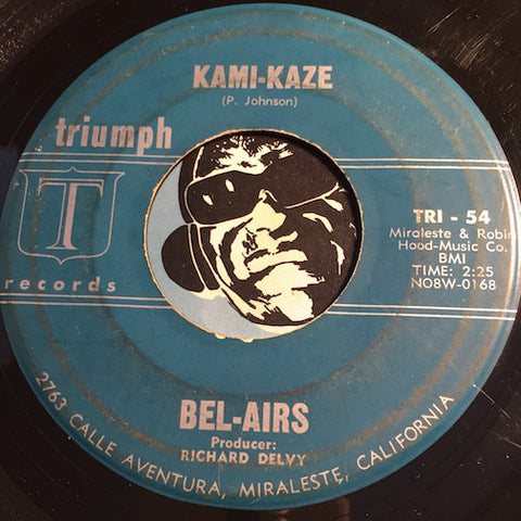 Bel-Airs - Kami-Kaze b/w Vampire - Triumph #54 - Surf