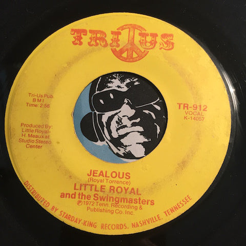 Little Royal & Swingmasters - Razor Blade b/w Jealous - Trius #912 - Funk - Sweet Soul - East Side Story