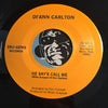 Di'ann Carlton - He Says Call Me b/w I Blew It Again - Tru-Gems #501 - Modern Soul