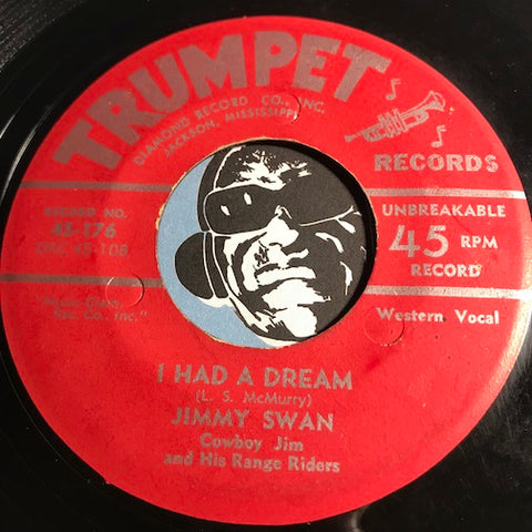 Jimmy Swan - Cowboy Jim & His Range Riders - Juke Joint Mama b/w I Had A Dream - Trumpet #176 - Country - Rockabilly