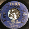 Dee Edwards - You Say You Love Me (And Need Me) b/w Tired Of Staying Home - Tuba #1706 - Northern Soul
