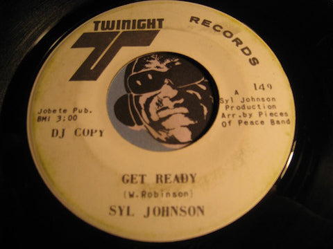 Syl Johnson - Get Ready b/w same - Twinight #149 - Funk