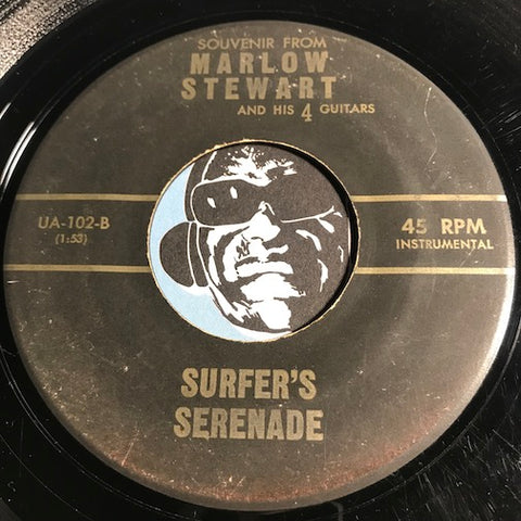 Marlow Stewart & His 4 Guitars - Surfer's Serenade b/w Riptide - UA #102 - Surf
