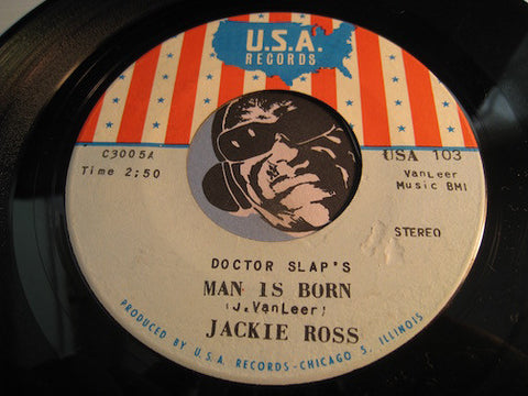 Jackie Ross - (Doctor Slap's) Man Is Born b/w Need Your Love So Bad - USA #103 - Funk - Modern Soul