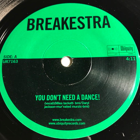 Breakestra - You Don't Need A Dance b/w Recognize - Ubiquity #163 - Funk