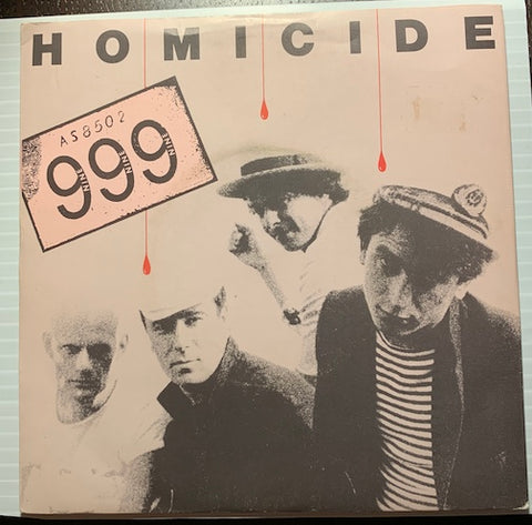 999 - Homicide b/w Soldier - United Artists #36467 - Punk