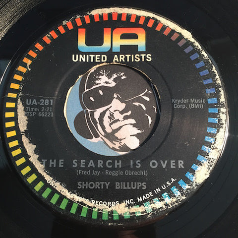 Shorty Billups - The Search Is Over b/w Bend A Little - United Artists #281 - R&B Soul