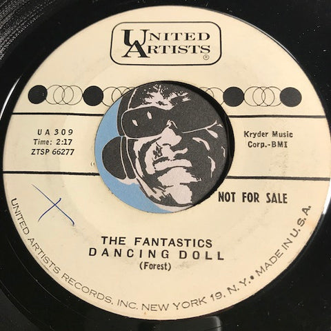 Fantastics - Dancing Doll b/w I Told You Once - United Artists #309 - Doowop