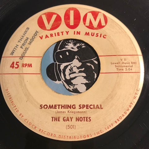 Gay Notes - Something Special b/w Cherie - VIM #501 - Rock n Roll