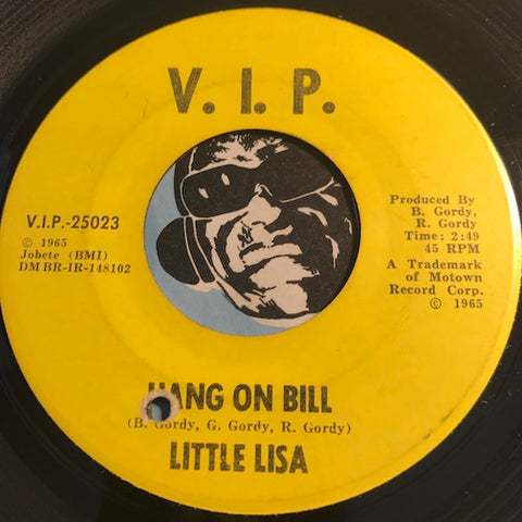 Little Lisa - Hang On Bill b/w Puppet On A String - VIP #25023 - Northern Soul - Motown