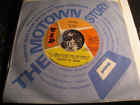 Hearts Of Stone - If I Could Give You The World b/w You Gotta Sacrifice (We Gotta Sacrifice) - VIP #25064 - Motown - Funk - Modern Soul