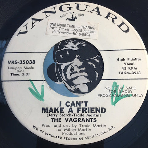 Vagrants - I Can't Make A Friend b/w Young Blues - Vanguard #35038 - Garage Rock