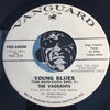 Vagrants - I Can't Make A Friend b/w Young Blues - Vanguard #35038 - Garage Rock