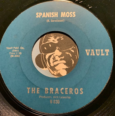 Braceros - Sunny b/w Spanish Moss - Vault #930 - Latin Jazz - Latin