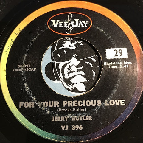 Jerry Butler - For Your Precious Love b/w Sweet Was The Wine - Vee jay #396 - Doowop - Soul