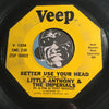 Little Anthony & Imperials - Better Use Your Head b/w The Wonder Of It All - Veep #1228 - Northern Soul