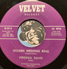 Virginia Davis - What's The Matter Baby b/w Golden Wedding Ring - Velvet #101 - R&B Soul