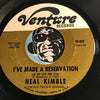 Neal Kimble - I've Made A Reservation (In My Life For You) b/w Ain't It The Truth - Venture #607 - R&B Soul